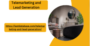 Telemarketing and Lead Generation